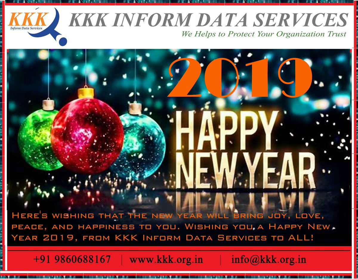 KkkData's tweet photo. Here's wishing that the new year will bring joy, love, peace, and happiness to you. Wishing you a Happy New Year 2019, from KKK Inform Data Services to ALL!
#Happy_New_Year_2019 https://t.co/VV7zhBW04e