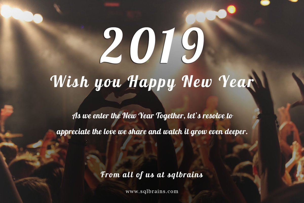 sqlbrains's tweet image. Happy New Year