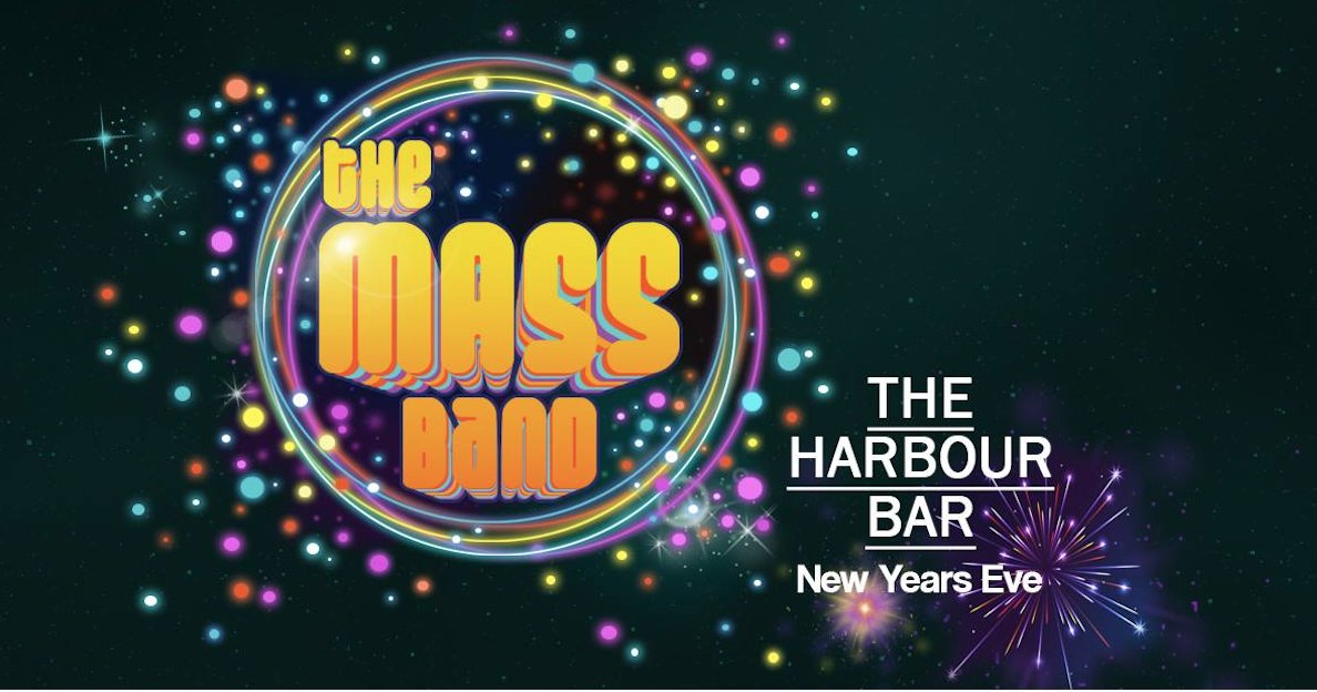 Tonight at The Harbour - Spend New Year’s Eve with @THEMASSBand playing the finest Funk, Disco, Rock and more from 10.30 to 12.30 🎉

Support comes from Jack McAteer from 9.30.

Plus we have a New Years Eve trad session in the bar with Seodín