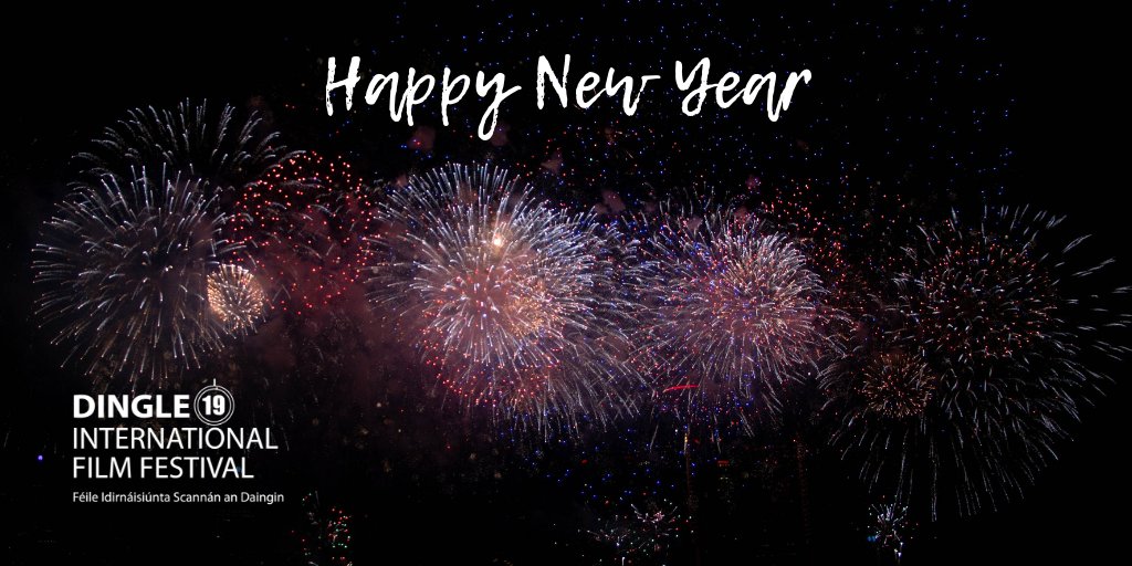 DingleFilm's tweet photo. #HappyNewYear everyone! Enjoy the celebrations #NewYearsEve The countdown to #Dinlge International #FilmFestival #DIFF19 is underway! https://t.co/jlBykhyFYi https://t.co/MmBWPPvmU2