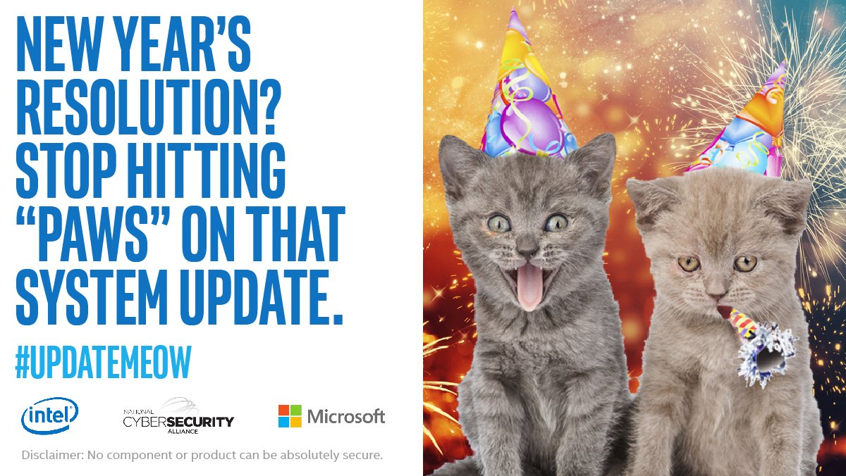 Ring in the happy "mew" year with a system update routine. It’s a great New Year's Resolution and an easy way to always #UpdateMeow #newyear staysafeonline.org/updatemeow