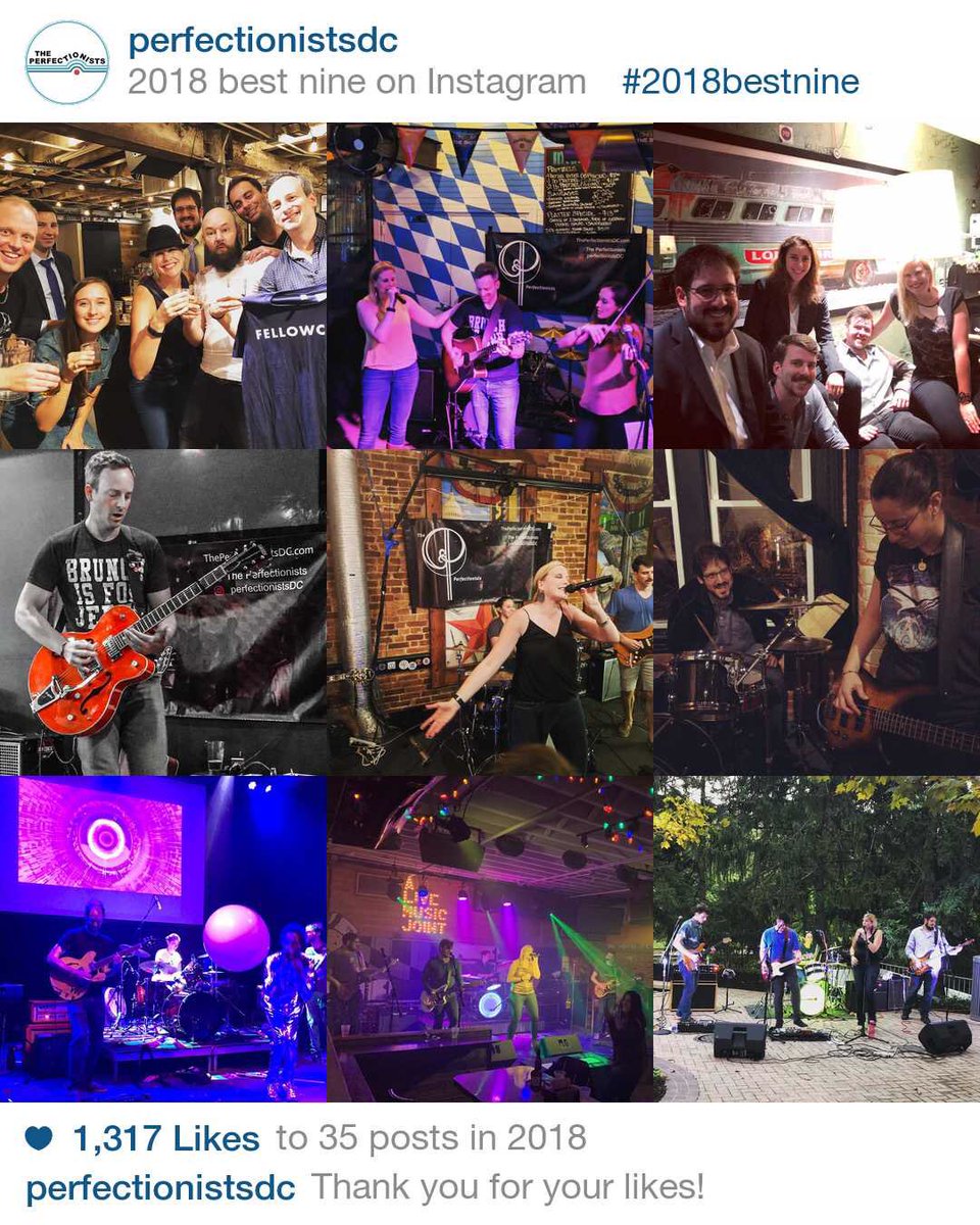 Last day of 2018!! It’s certainly been a transitional year! Thanks for everyone’s support. Onward into 2019!! #perfection #2018bestnine #dclivemusic #coverband #theperfectionists