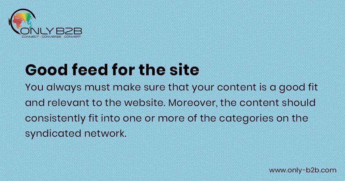 vikas1bhatt's tweet photo. Good feed for the site
You always must make sure that your #content is a good fit and relevant to the #website. Moreover, the content should consistently fit into one or more of the categories on the #syndicated network.
#contentmarketingtips https://t.co/7SO00omuBF