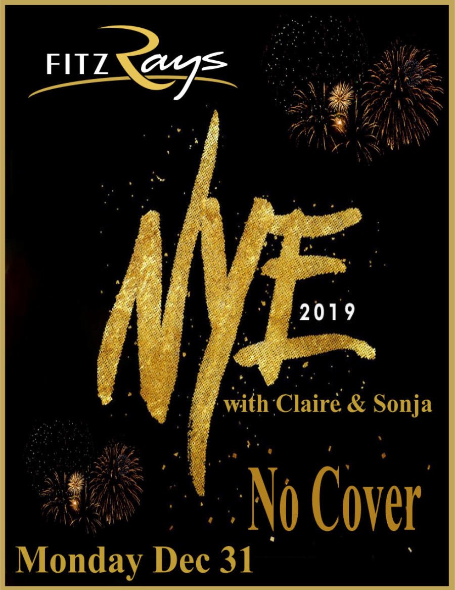 MONDAY NO COVER NYE w/ Sonja & Claire. Come drink local at your favourite local bar @fitzrays #nye #fitzrays #LDNONT #nyeldn #closedtuesday.