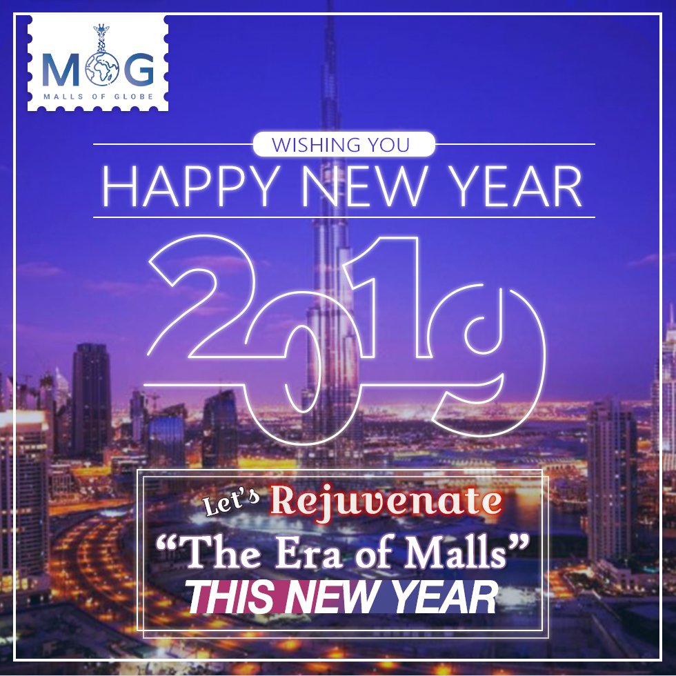 mallsofglobe's tweet photo. Your success and happiness lies in you. Resolve to keep happy, and your joy and you shall form an invincible host against difficulties.
A Warm &amp; Prosperous wishes from the MOG Team.
Happy New Year ! #HappyNewYear2019 #Analytics #RETAIL #mall #NewYear 
https://t.co/LgY6bpLNMS https://t.co/XHL6fNj0j6