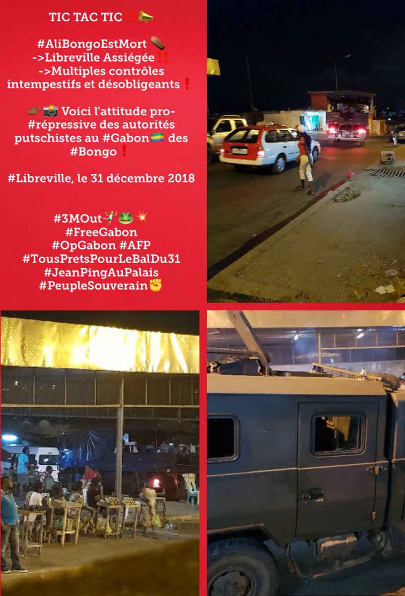 Bounty_Chocolat's tweet image. TIC TAC TIC
#AliBongoEstMort
•Libreville Assiégée
•Multiples contrôles intempestifs et désobligeants
📸 Attitude pro-#répressive des autorités putschistes au #Gabon des #Bongo le 31/12/18
#3MOut
#FreeGabon
#OpGabon #AFP #TousPretsPourLeBalDu31
#JeanPingAuPalais #PeupleSouverain