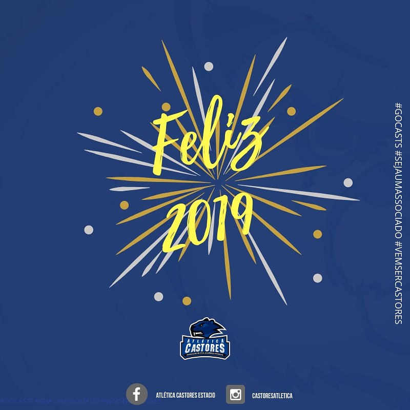 CastEstacio's tweet photo. ✨FELIZ 2019✨
 À diretoria castores vem por meio desta msg agradecer a todos pela parceria e união,  Agradecemos a tds q ajudam todos os dias a construir a história da AAAIC da melhor forma possível.Feliz 2019.
#feliz2019 #gocasts #nossauniãoéonossomaiorvalor #familiacastores https://t.co/fJoTIoPFcj