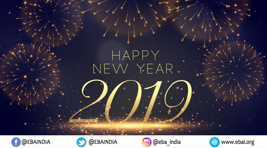 EBAINDIA's tweet photo. May the New Year bring happiness &amp; prosperity in your life. Wishing you and your loved ones a very Happy New Year #Happy2019 #NewYear2019 #Happy_New_Year_2019 https://t.co/jc1iGYtzk6