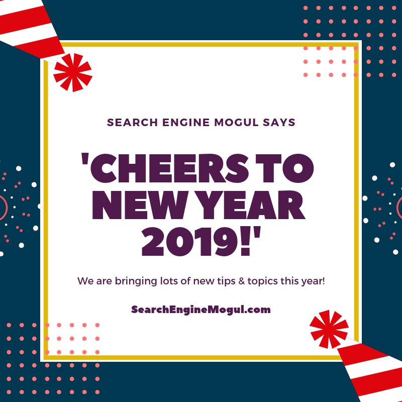 Wishing A Very Happy New Year 2019 to All Our Subscribers, Readers, Well-Wishers &amp; Followers!

#HappyNewYear #HNY #HNY2019 #SearchEngineMogul