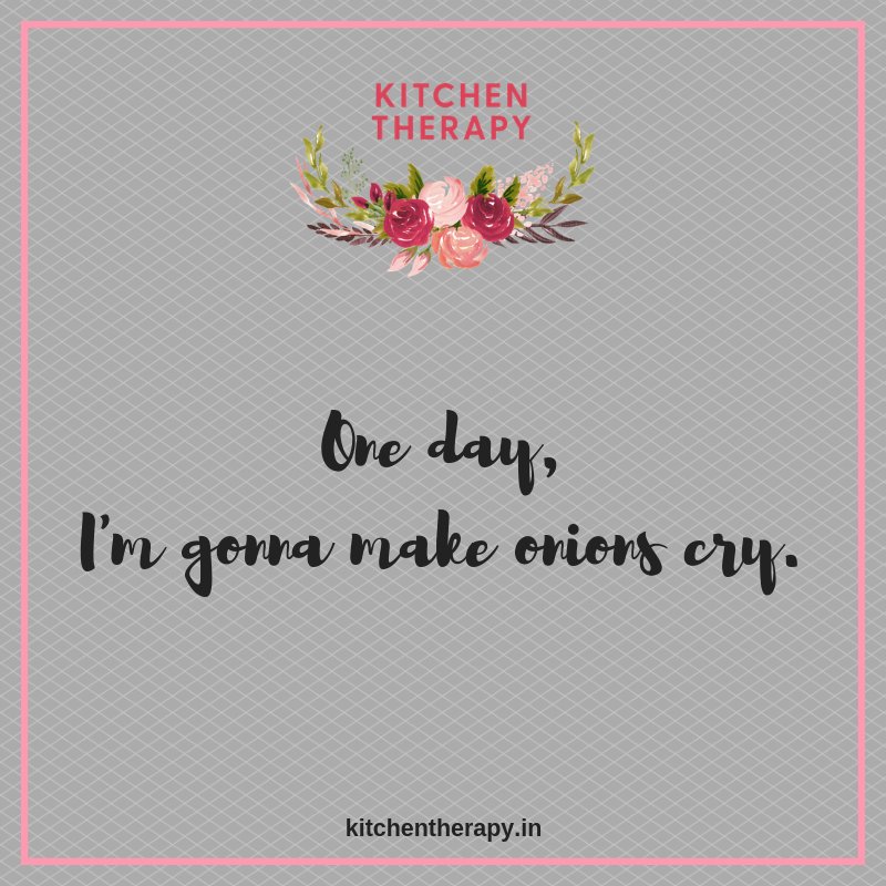 One day... 💪
#onions #kitchentherapyquotes⠀
#kitchentherapy #quotes #life #inspiration #indianfoodbloggers #foodtalkindia #loveyourlife #foodblog #instafood #quoteoftheday #qotd #ilovefood #indianblogs #wordstoliveby  #theeverygirl #foodquotes #eatclean #ifbai #kaminipatel