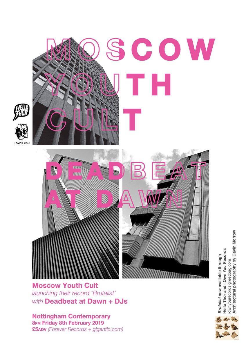 Friday 8th February 2018. <a href="/MoscowYouthCult/">Moscow Youth Cult</a> <a href="/DeadbeatAtDawn/">Deadbeat At Dawn</a> <a href="/HelloThor/">Hello Thor Records</a> <a href="/Nottm_Contemp/">Nottingham Contemporary</a>
