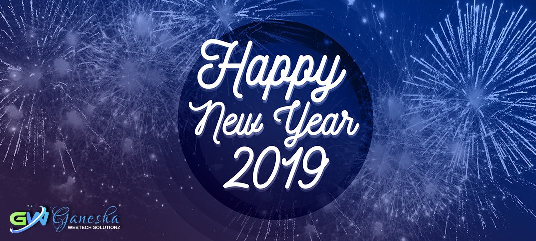 ganeshawebtech's tweet photo. "Every end marks a new beginning.
 Keep your spirits and determination unshaken,
 and you shall always walk the glory road.
 With courage, faith and great eort,
 you shall achieve everything you desire.
 I wish you a very #HappyNewYear2019 ". https://t.co/fuLq1ROxeT