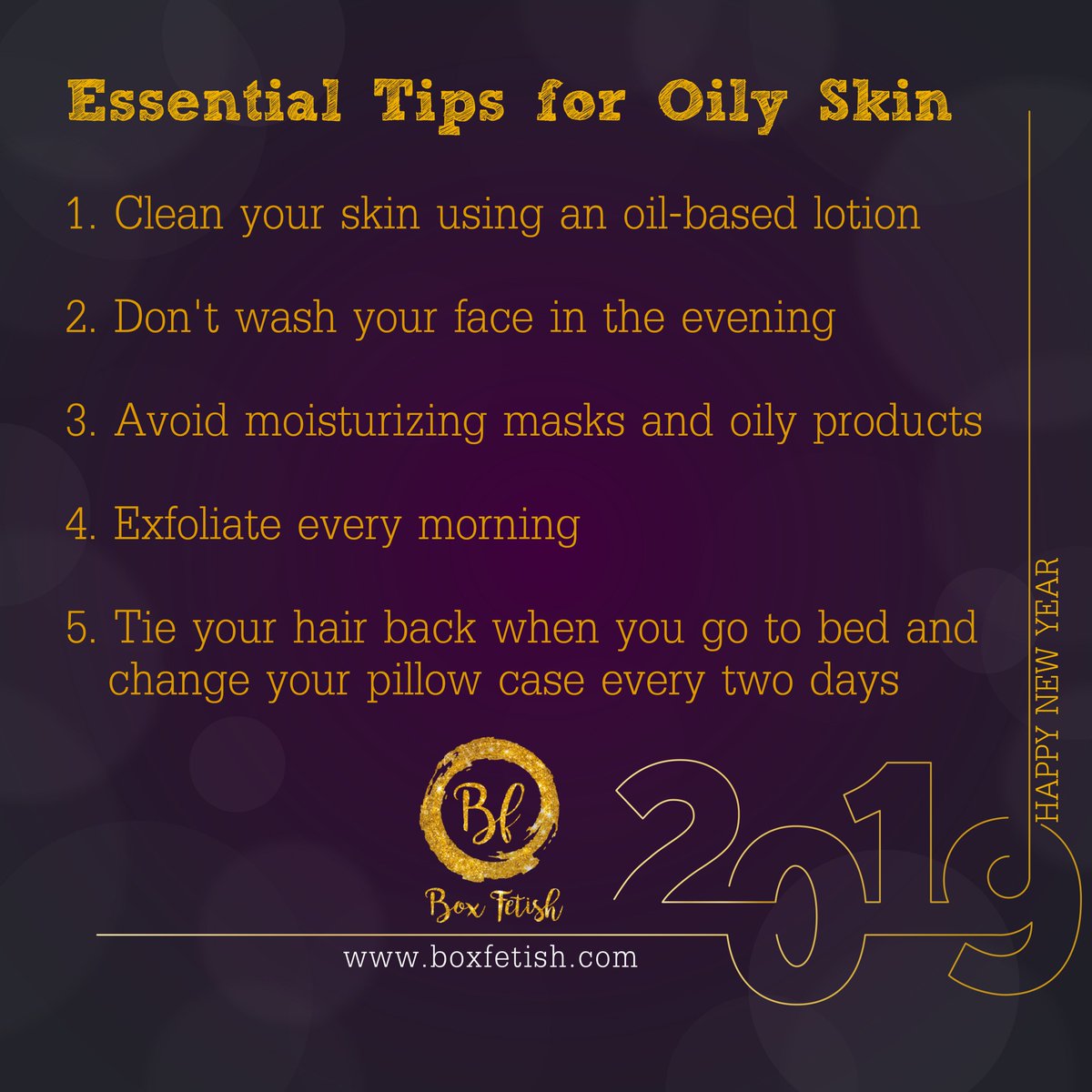 box_fetish's tweet photo. Wishing you #Beautiful Moments, treasured #memories with Essential #tips for #oilyskin... #HappyNewYear

For more #TipsandTricks, visit https://t.co/siVoZNXMVy #BoxFetish

#BeautyTips #HomemadeBeauty #SkincareTips #SkincareRoutine #TuesdayTip #NewYears2019 #January2019 #Happy2019 https://t.co/NwFRkPAEyo