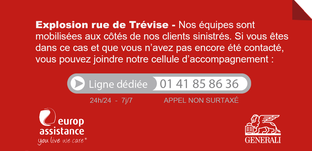 generalifrance's tweet photo. Face au dramatique bilan de l’explosion de gaz rue de #Trévise, les équipes de Generali, d’Europ Assistance, leurs agents &amp; conseillers expriment toute leur compassion aux victimes et à leurs proches. Nous sommes mobilisés depuis samedi pour venir en aide à nos clients touchés. https://t.co/pj8ALoPr6T