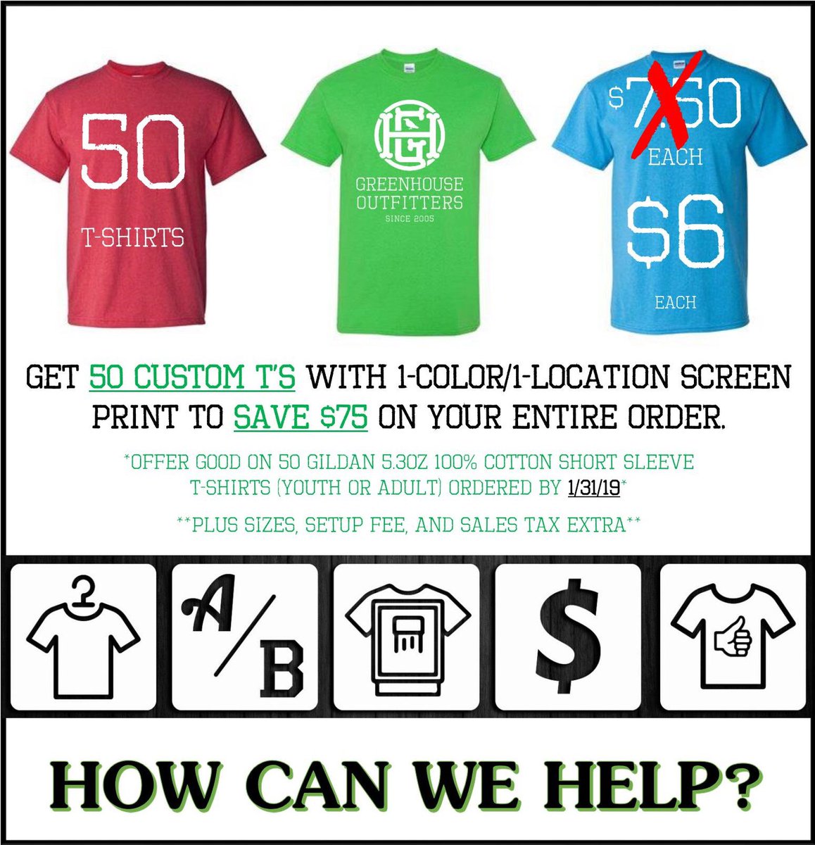 GHOutfitters05's tweet photo. 🔥January T-Shirt Special🔥 How can we help?

#screenprinting #tshirts #custom #graphicdesign #apparel #branding #merchandising #special https://t.co/XhvNd1hfFs