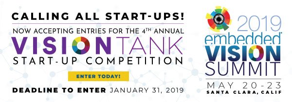 Start-ups—Jump in! Early-stage start-up companies that use or enable computer vision or visual AI, raise awareness of your company and products with industry experts, investors  and entrepreneurs. Enter the 4th annual Vision Tank Start-up Competition!
embedded-vision.com/summit/vision-…