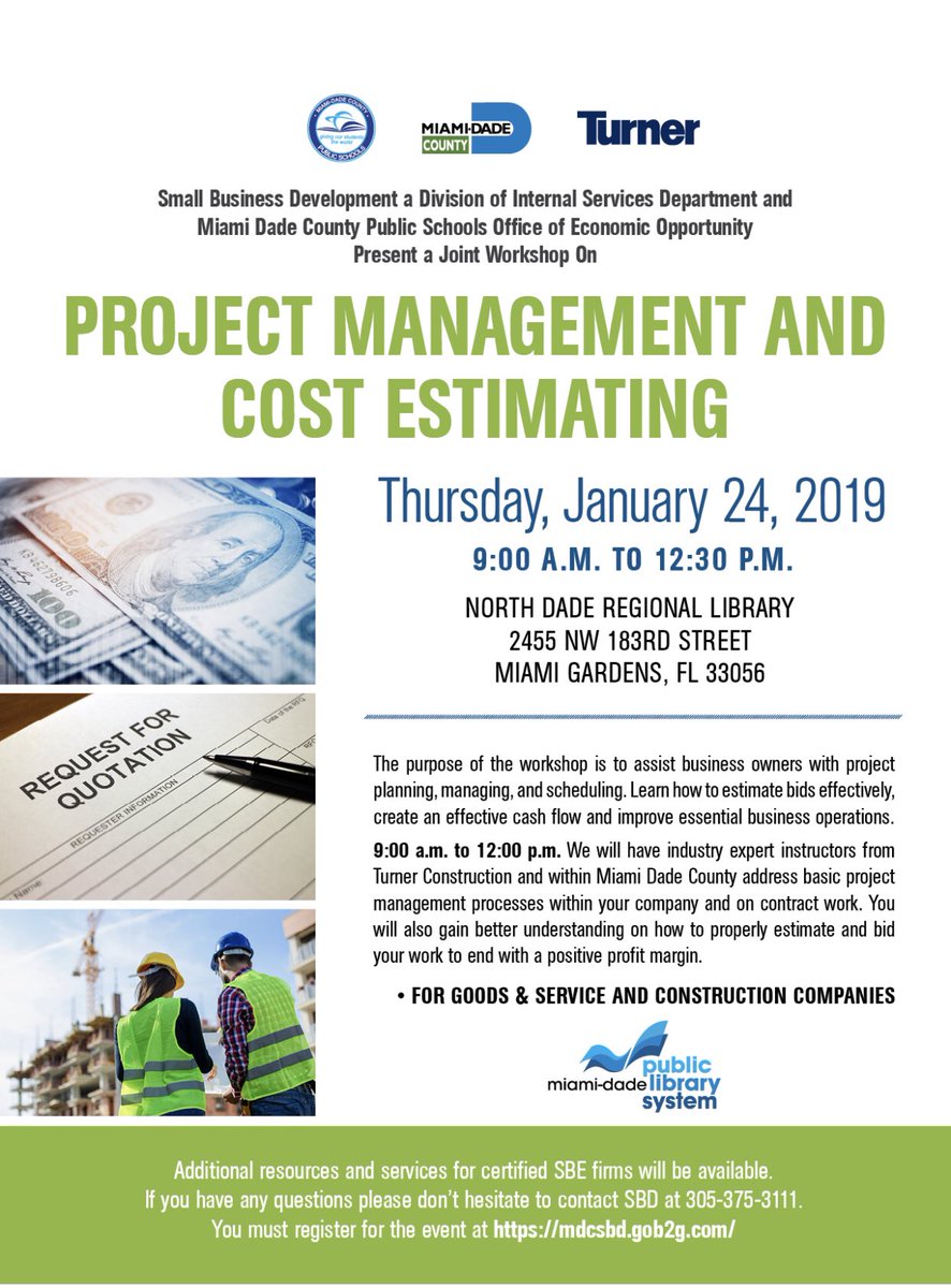 MiamiDadePIOD's tweet photo. Join us for the Project Management and Cost Estimating Workshop hosted by @MiamiDadeISD and @MDCPSOEO, on January 24, 2019, from 9 am to 12:30 pm at the North Dade Regional Library. #miamidadeisd #miamidadecounty #ISDatyourservice https://t.co/RJry8PyzKJ