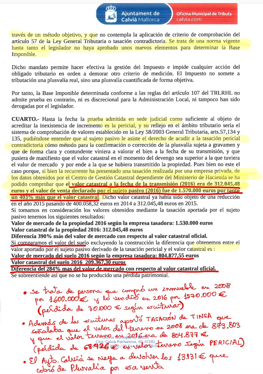 Absolutamente impresentables (por no llamarlas otra cosa) las resoluciones del ayuntamiento de Calvià para no devolver las plusvalías municipales a los que perdieron dinero al vender un inmueble (y lo acreditan con las escrituras y con informe pericial):