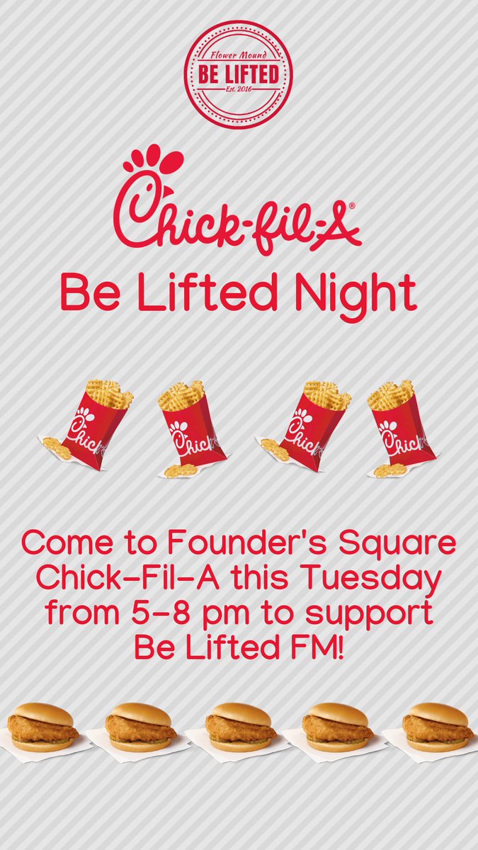 BeLiftedFM's tweet photo. Be Lifted Chick-Fil-A night is TONIGHT at Founder’s Square from 5-8!! Make sure to tell them you’re from Be Lifted, see you there!!! https://t.co/08ABBOOW8K