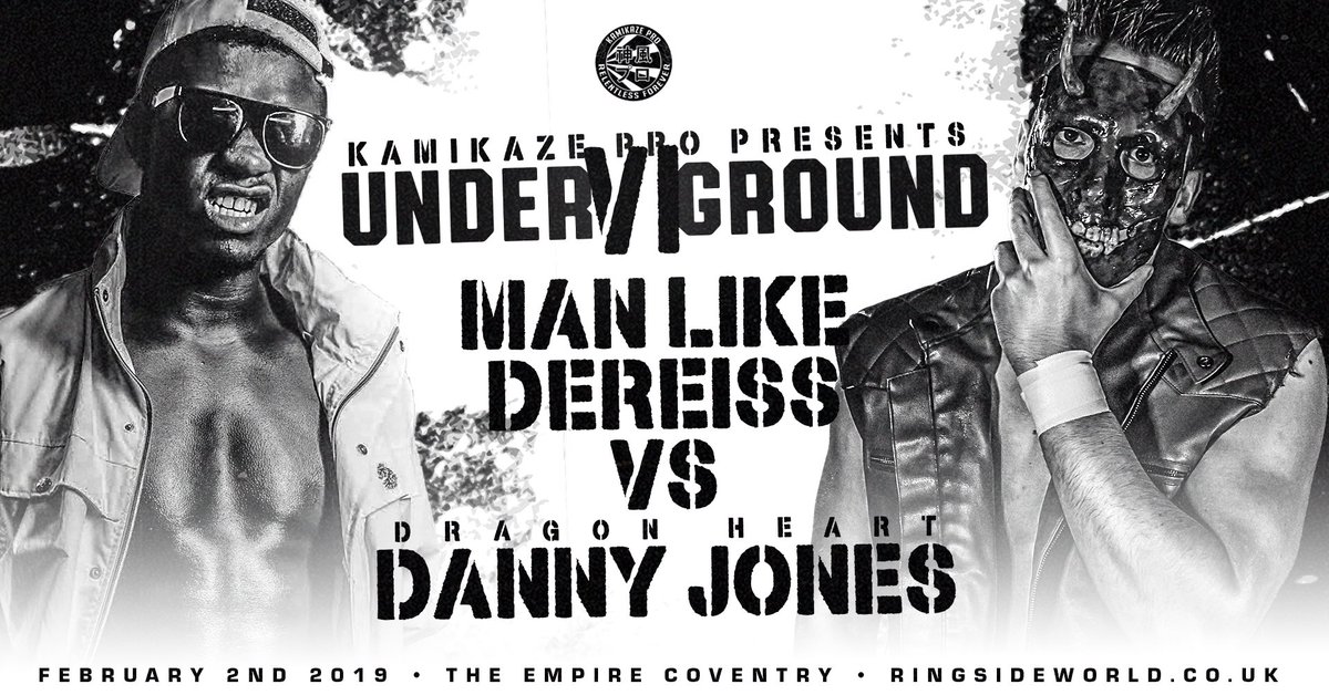 KamikazeProUK's tweet photo. The 7th match for #UndergroundVI on February 2nd @CoventryEmpire 

@DEREISS_ vs @dannyjoneswres

Tickets
https://t.co/hhe0VQpAYn https://t.co/NQlW4NlOGa