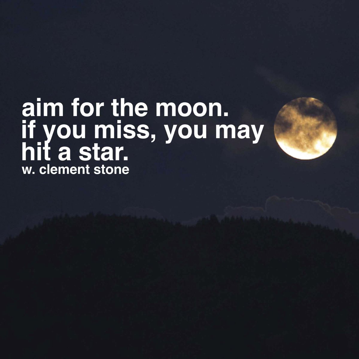 Aim For The Moon. If You Miss, You May Hit A Star.

#quotes #inspiration #quote #motivation #quoteoftheday #lifequotes #inspirationalquote #inspirational #life