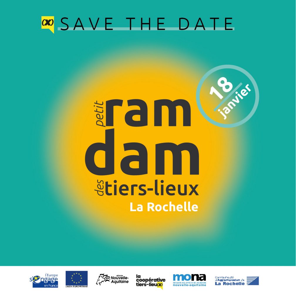 Petit Ramdam des Tiers-Lieux &amp; des Offices de Tourisme !! Tous à La Rochelle ce vendredi 18 janvier monatourisme.fr/ramdam-tiers-l…