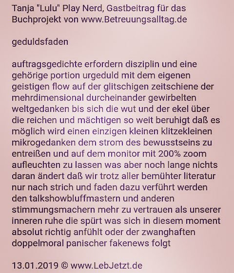 weltlyrik's tweet photo. gastbeitrag für das buchprojekt von @SeniorenZEN "geduldsfaden" ~ auf der glitschigen zeitschiene der mehrdimensional durcheinander gewirbelten weltgedanken den stimmungsmachern mehr zu vertrauen als unserer inneren ruhe die spürt was sich in diesem moment absolut richtig anfühlt https://t.co/6VjXe9DiDc