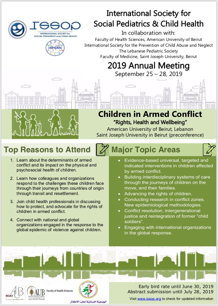 ISSOP 2019 meeting in Beirut.. get signed up to learn about the impact of armed conflict on child health: and discuss how to protect and advocate for #childrights  issop.org #ISSOP <a href="/CommChildHealth/">BACCH</a> <a href="/bacch_trainees/">BACCH trainees</a> <a href="/DrGuddiSingh/">DrGuddiSingh</a> <a href="/IntChildHealth/">International Child Health Group</a> <a href="/RCPCHtweets/">RCPCH</a>