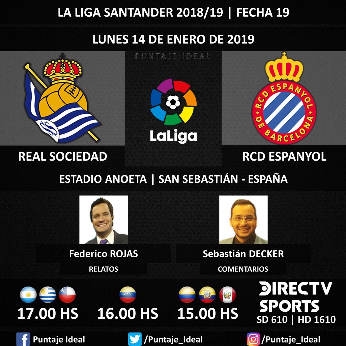 ⚽ #FútbolEnDIRECTV | #RealSociedad vs. #RCDEspanyol
🎙 Relatos: @FDVENE
🎙 Comentarios: @SebasDecker
📺 TV: @DIRECTVSports Sudamérica (610 - 1610 HD) - #Torneos
🤳 #SoySportista - #LaLiga 🇪🇸 - #RealSociedadEspanyol
Dale RT 🔃