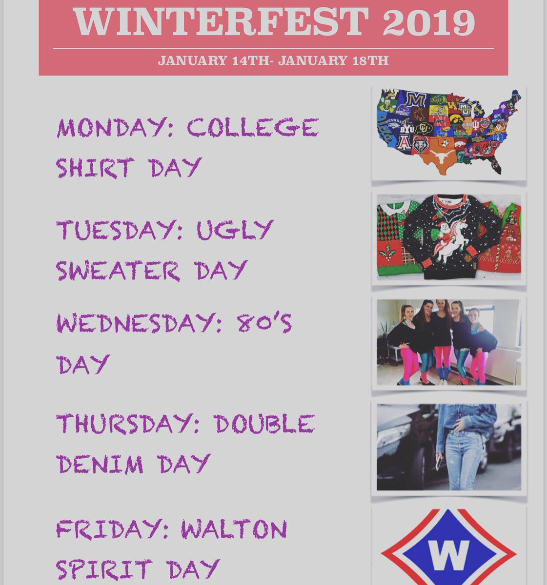 WaltonSGA's tweet photo. Hey guys!! Make sure to dress up this week for winterfest. Tomorrow is the first day and is college shirt day, so pick your favorite college shirt to wear!! https://t.co/x6t4anPcQi