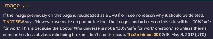 If you want to see the talk that followed, it is recorded here. I will also feature it in screenshots in combination with the discord to provide the fullest possible story of the chaos that followed. http://tardis.wikia.com/wiki/Talk:Penis 