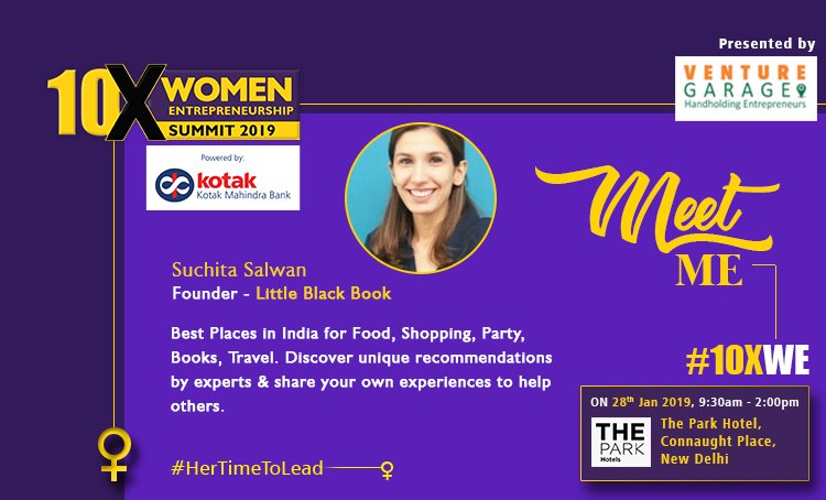 venturegarage's tweet image. Welcoming Ms.@suchitasalwan founder of #LittleBlackBook on our
#SpeakerPanel at 10X Women Entrepreneurship Summit 2019. 
Registrations open now, register yourselves at bit.ly/2M6zDGr
.
#10XWE #HertTmeToLead #WeLoveEntrepreneurs
@KotakBankLtd @LBBIndia