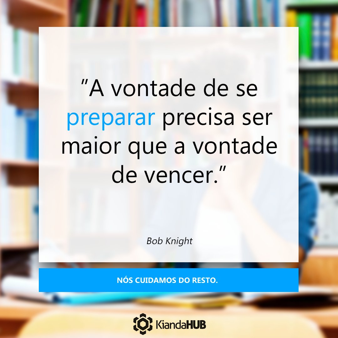 Vencer será consequência da boa preparação.

#KiandaHUB
#Coworking