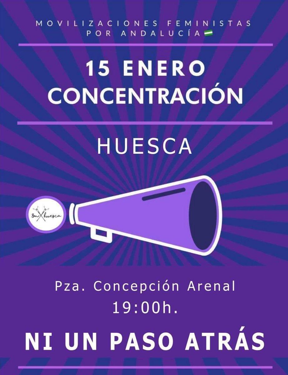 CHA_Huesca's tweet photo. AVISO 📢: @Huelga8MHuesca convoca una concentración mañana en la Plaza Concepción Arenal a las 19:00, enmarcada en las movilizaciones feministas por Andalucía.

#NiUnPasoAtrás #FueraMachismoInstitucional https://t.co/fLhdlFlNYL