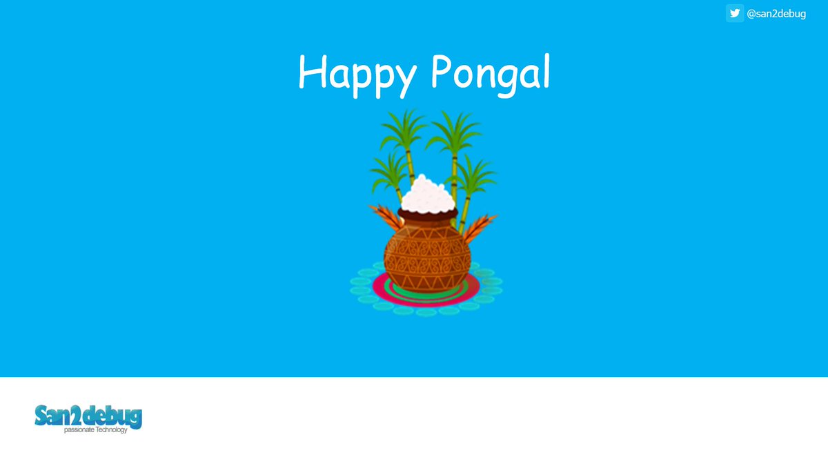 msanthakumara's tweet photo. #happynpongal @san2debug #happyholidays #happypongal2019 #festivalcelebrations #tamilfestival #tamilnadu #san2debug https://t.co/BZD0tPEwma