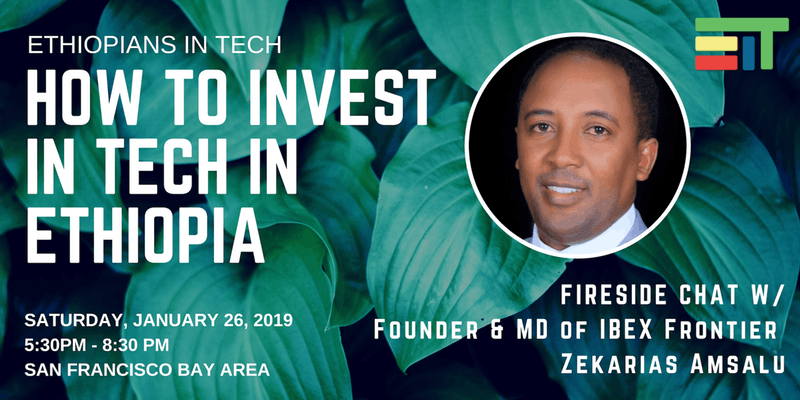 EventsEthiopia's tweet photo. January 26, 2019: 5.30pm
How to Invest in Tech in Ethiopia
San Francisco Bay Area
#Ethiopia #EthTech
@EthioInTech
https://t.co/vMFgQc1dIG https://t.co/zuv09M8o53