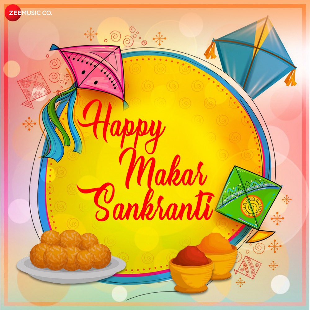 ZeeMusicCompany's tweet photo. May this #Sankranti bring in new hopes and plenty of happiness to you and your family! 

Here's wishing a very #HappyMakarSankranti to all! https://t.co/CRJ48hnBg8