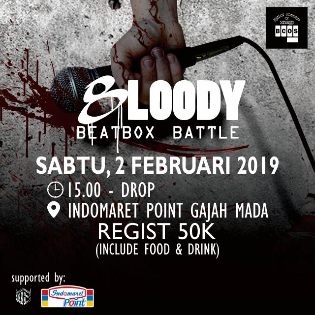 BEATBOX COMMUNITY OF SEMARANG Proudly Present "8LOODY BEATBOX BATTLE"

8TH ANNIVERSARY BCOS
THERE WILL BE:
- F2F BEATBOX BATTLE
- BEATBOX PERFORMANCE
JUDGES:
- EMBOTH
- BOLENG
- SOVA
CP: ALSARIO WA 08121554457/LINE alsariopp
#beatboxsemarang
#semarangbeatox
#8loodybeatboxbattle