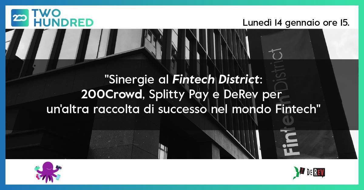 FintechDistrict's tweet photo. Speaking of synergies born in the #FintechDistrict community, today let's discover that between #SplittyPay, @200crowd and @DeRevOfficial in a live Facebook. Follow us on the page of 200Crowd at 3pm. https://t.co/AZ3zYkzo2n https://t.co/4WZHePBUrq