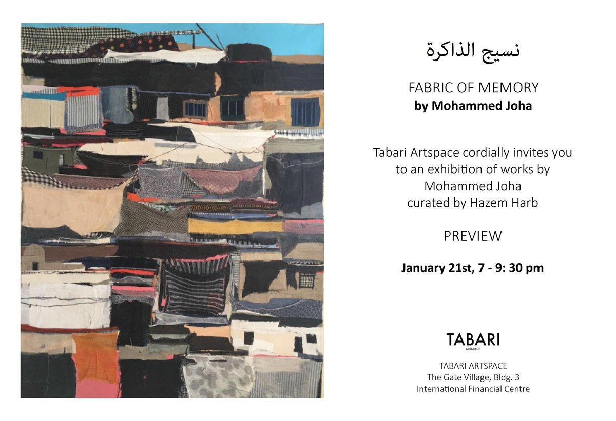 UPCOMING | @TABARIARTSPACE is delighted to announce its first exhibition of 2019, a show spotlighting the work of Mohammed Joha.

Fabric of Memory, which has been curated by Hazem Harb, also of Palestinian origin, draws together a selection of works by Mohammed Joha.