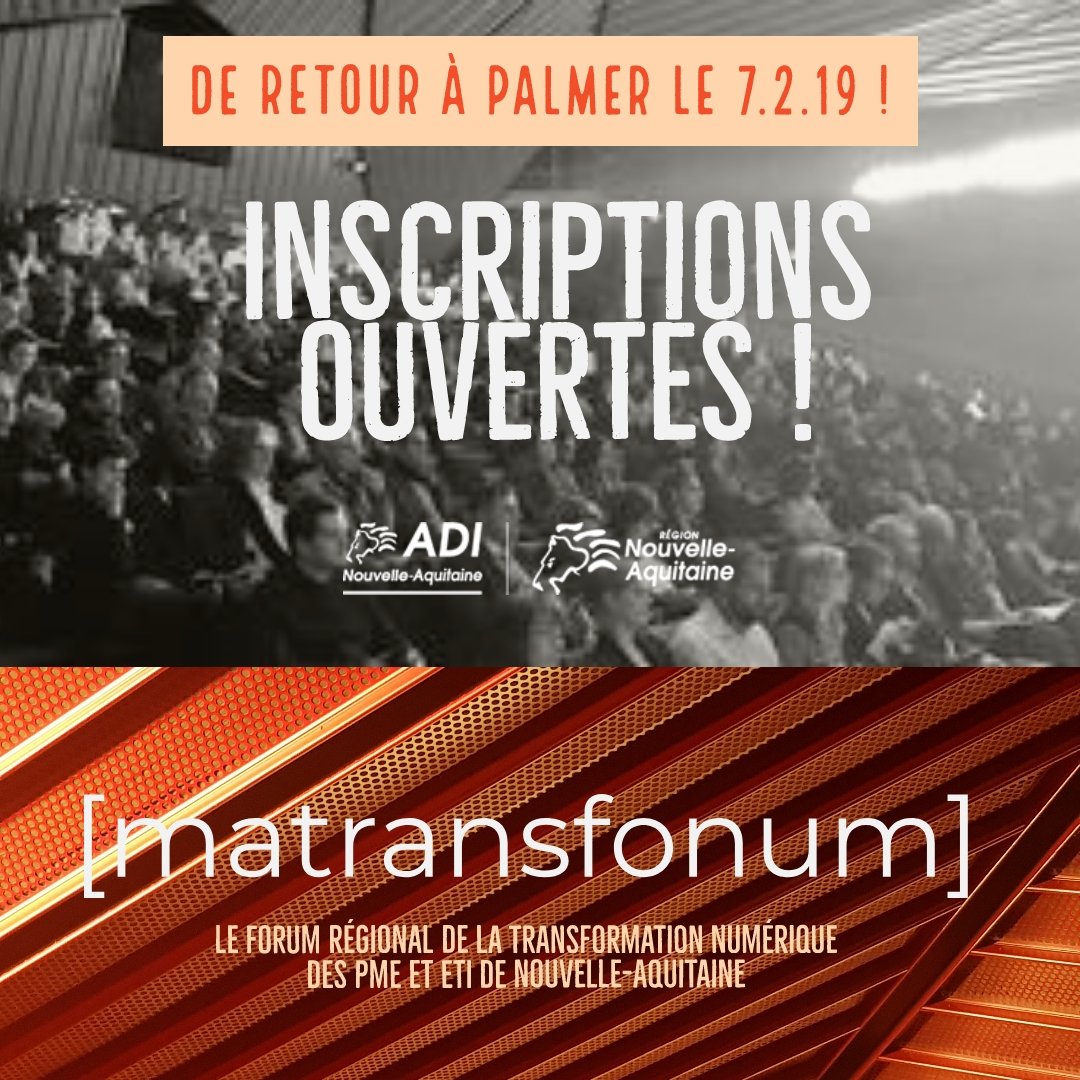 matransfonum's tweet photo. 🥁🥁Les inscriptions pour #matransfonum 7.2.19 sont ouvertes !! Découvrez le prog. détaillé de LA journée #transfonum des entreprises de @NvelleAquitaine // organisée par @ADI_N_A // #Témoignages  + #Workshops  + #RdvExperts de 9 à 20h au @RocherdePalmer https://t.co/tgW01Cp3Cq https://t.co/fmiN2XzMsf