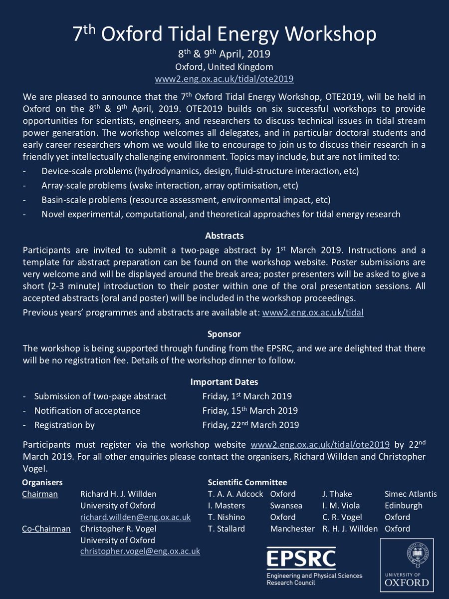The 7th Oxford Tidal Energy Workshop will be on 8/9 April in <a href="/oxengsci/">Engineering Science, Oxford</a> . Registration is free (thanks to <a href="/EPSRC/">Engineering and Physical Sciences Research Council</a>). Abstract submission by 1 March.
www2.eng.ox.ac.uk/tidal/ote2019