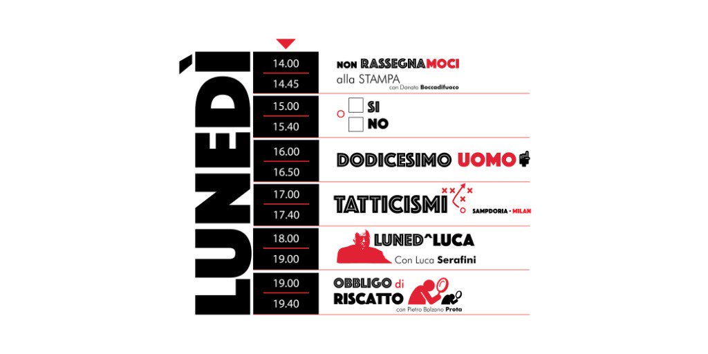 Lundi d'analyse après #SampMilan avec @MicheleTossani a 17h, @lucaserafini4 a 18h pour "Lunedì Luca" et enfin a 19h "Obbligo di riscatto" avec le directeur @PBPcalcio pour les nouveautés sur le Mercato.
Ici tous les programmes 👇👇👇