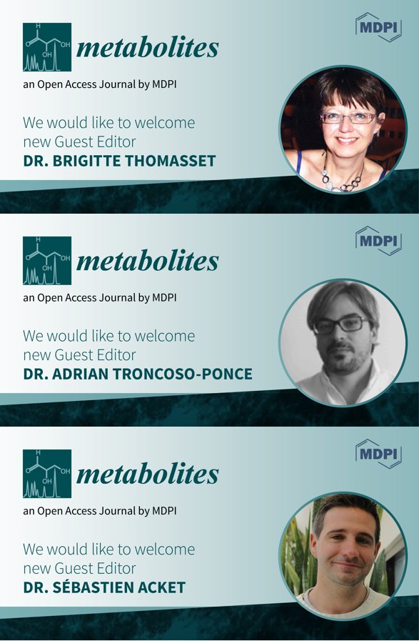 MetabolitesMDPI's tweet photo. 🎙️ Meet our new Guest Editors
🔬Dr. Brigitte Thomasset
🔬Dr. Adrian Troncoso-Ponce
🔬Dr. Sébastien Acket @AcketSebastien
📍Université de Technologie de Compiègne, France
📗Special Issue "#Metabolomic and #FluxAnalysis in #Plants"
📎https://t.co/flgsYQXF9Z
#metabolism https://t.co/0cZEeN4lIi