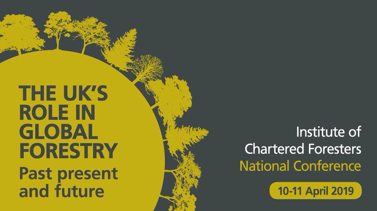 Have you booked for our National Conference: The UK’s Role in Global Forestry | Oxford, 10-11 April 2019 charteredforesters.org/event/icf-nati…