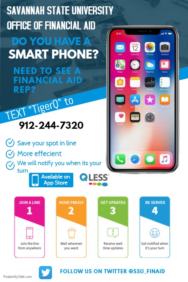 SSU_FinAid's tweet photo. Good morning #SSU students and happy first day back! Just a reminder, who do recommend that you all save your spot in line by using the QLess app or texting 912-244-7320 before coming to our office. #SSU19 #SSU20 #SSU21 #SSU22 https://t.co/fnz9hdWiqI