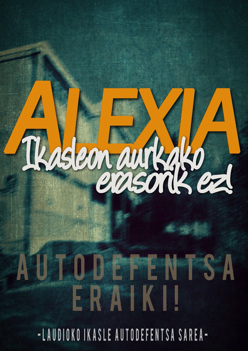 IASAiaraldea's tweet photo. Alexia, ikasleon aurkako erasorik ez! https://t.co/IMdSOTUUDP