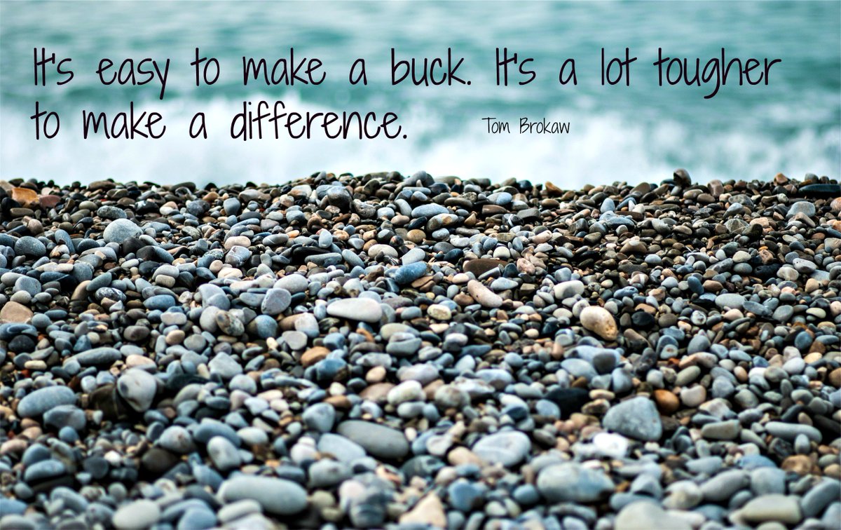 boblee0207's tweet photo. It’s easy to make a buck. It’s a lot tougher to make a difference. – Tom Brokaw #trustrules #leadership https://t.co/rd0UZf728g