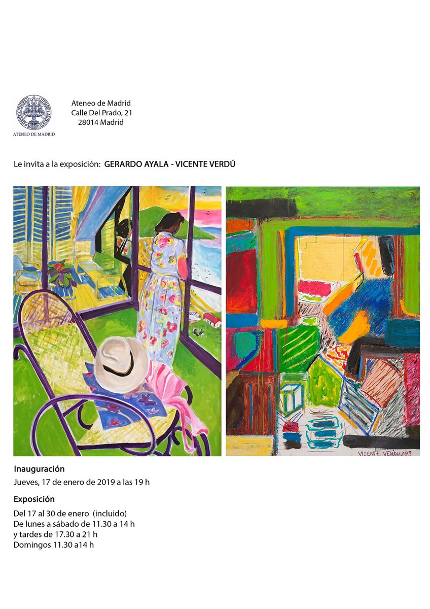 Exposición conjunta de pintura de Vicente Verdú y Gerardo Ayala. Ateneo de Madrid. 17 enero 19:00 h