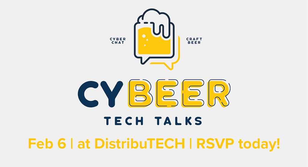Is5 Communications Do You Love Cyber Chat And Craft Beer So Do We Join Us On February 6th For A Cybeer Tech Talk At Distributech 19 Rsvp Today At T Co 8xizzfsjej